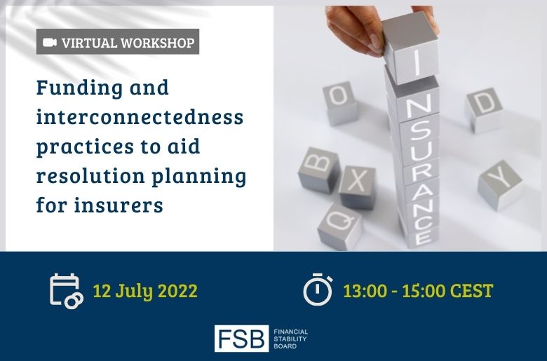 FSB virtual workshop on funding and interconnectedness practices to aid resolution planning for insurers